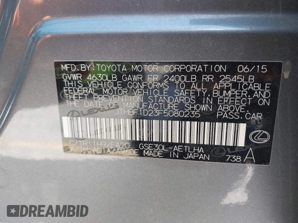 2015 Lexus IS 250 with VIN JTHBF1D23F5080235, listed as a IAAI auction lot 42482379 with 119,640 mi miles and . Bid and sale history available at DreamBid. Image 9.
