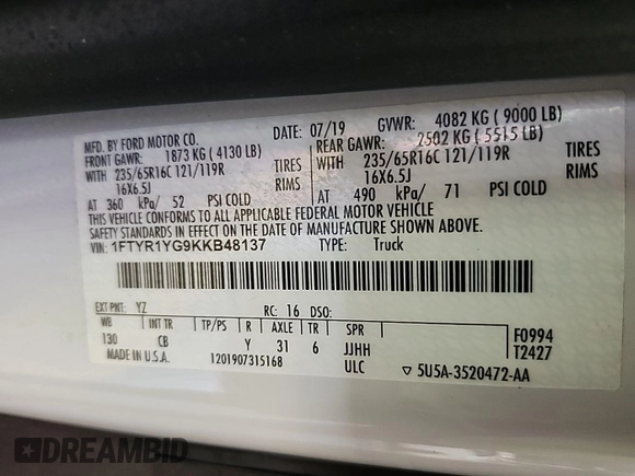 2019 Ford Transit with VIN 1FTYR1YG9KKB48137, listed as a IAAI auction lot 42723318 with 114,994 mi miles and . Bid and sale history available at DreamBid. Image 14.