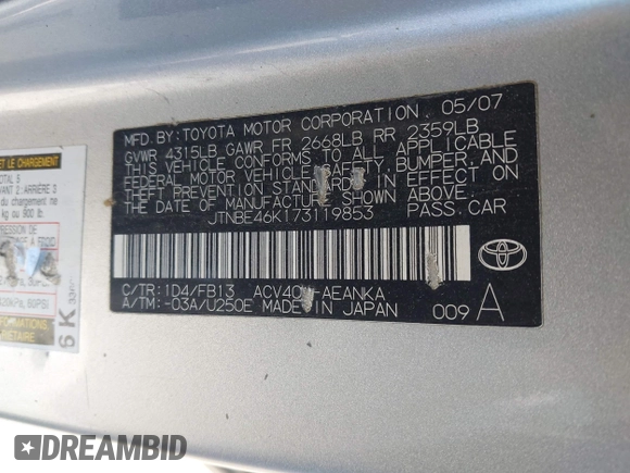 2007 Toyota Camry CE with VIN JTNBE46K173119853, listed as a IAAI auction lot 42133844 with 243,587 mi miles and . Bid and sale history available at DreamBid. Image 9.