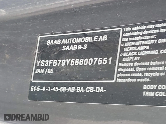 2008 Saab 9-3 z VIN YS3FB79Y586007551, wystawiony jako IAAI lot #41987324 z przebiegiem 193 176 mil mil oraz . Historia ofert i sprzedaży dostępna na DreamBid. Obrazek 9.