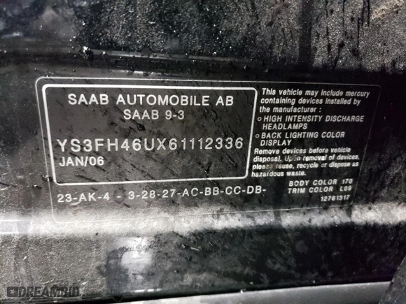2006 Saab 9-3 Aero with VIN YS3FH46UX61112336, listed as a Copart auction lot 76779164 with 140,404 mi miles and Salvage Title. Bid and sale history available at carsss.com. Image 12.