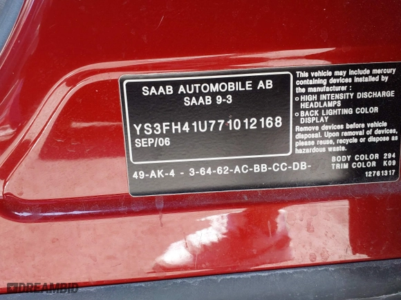 2007 Saab 9-3 Aero with VIN YS3FH41U771012168, listed as a IAAI auction lot 42100750 with 118,970 mi miles. Bid and sale history available at carsss.com. Image 9.