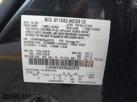 2009 Lincoln MKS with VIN 1LNHM93RX9G603978, listed as a IAAI auction lot 42212654 with 161,845 mi miles and . Bid and sale history available at DreamBid. Image 9.