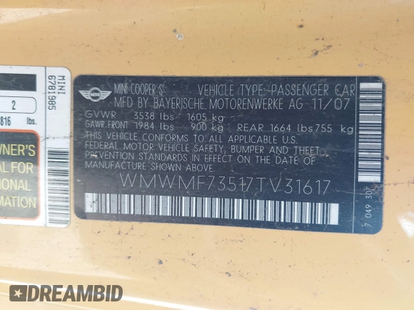 2007 MINI Hardtop S с VIN WMWMF73517TV31617, выставлен на аукционе IAAI как лот 42586579 с пробегом Не указан миль и . История ставок и продаж доступна на DreamBid. Изображение 9.