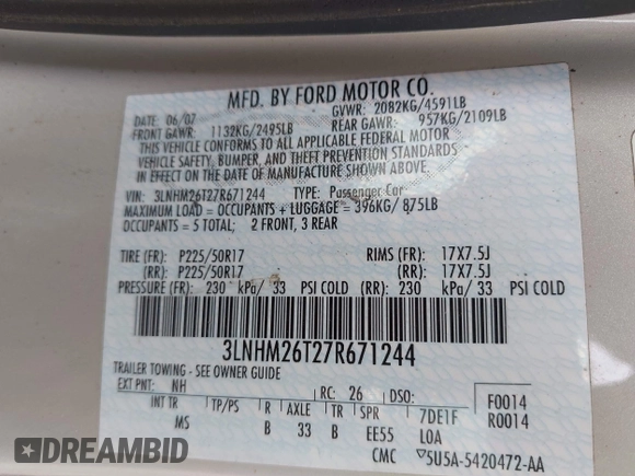 2007 Lincoln MKZ with VIN 3LNHM26T27R671244, listed as a IAAI auction lot 42484850 with 180,898 mi miles and . Bid and sale history available at DreamBid. Image 9.