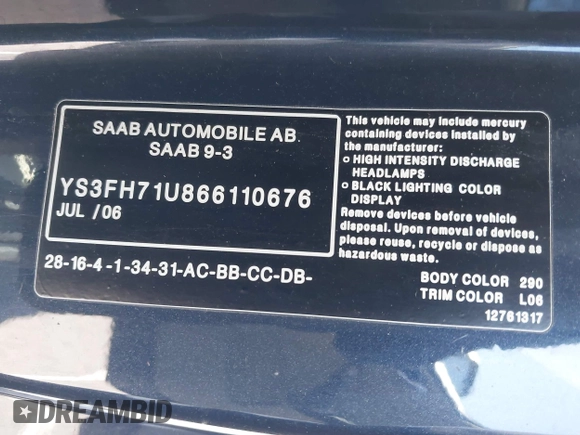 2006 Saab 9-3 Aero z VIN YS3FH71U866110676, wystawiony jako IAAI lot #41981914 z przebiegiem 119 172 mil mil oraz . Historia ofert i sprzedaży dostępna na DreamBid. Obrazek 9.