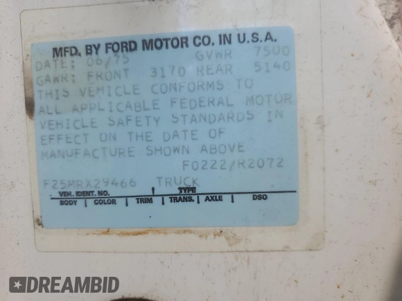 1975 Ford F-250 z VIN F25MRX29466, wystawiony jako Copart lot #50986975 z przebiegiem 92 878 mil mil oraz Nie do naprawy • Non repairable. Historia ofert i sprzedaży dostępna na DreamBid. Obrazek 12.