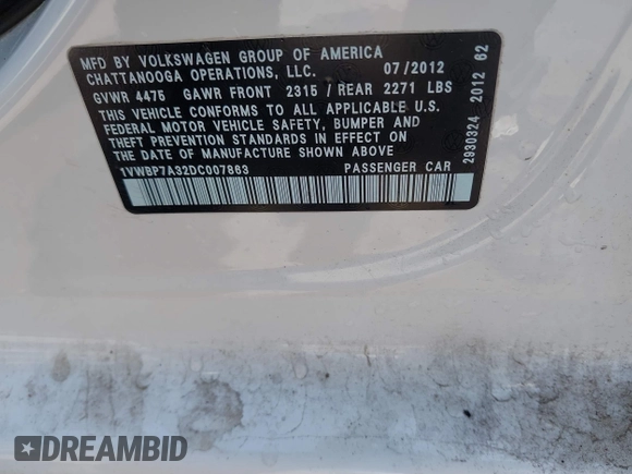 2013 Volkswagen Passat SE with VIN 1VWBP7A32DC007863, listed as a IAAI auction lot 42452096 with 207,083 mi miles and . Bid and sale history available at DreamBid. Image 9.