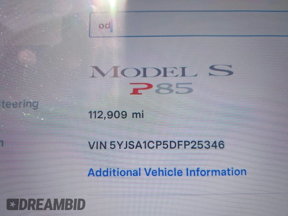 2013 Tesla Model S Performance with VIN 5YJSA1CP5DFP25346, listed as a IAAI auction lot 42463047 with 112,909 mi miles and . Bid and sale history available at DreamBid. Image 7.