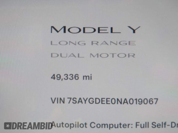 2022 Tesla Model Y Long Range with VIN 7SAYGDEE0NA019067, listed as a IAAI auction lot 41645198 with 49,336 mi miles and . Bid and sale history available at DreamBid. Image 16.