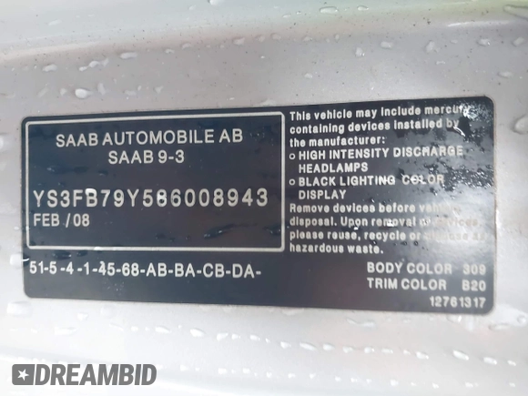 2008 Saab 9-3 with VIN YS3FB79Y586008943, listed as a IAAI auction lot 41772083 with 117,697 mi miles. Bid and sale history available at carsss.com. Image 9.