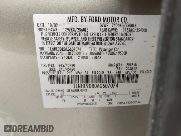 2010 Lincoln MKS с VIN 1LNHL9DR0AG607074, выставлен на аукционе IAAI как лот 41900627 с пробегом 118 882 миль миль и . История ставок и продаж доступна на DreamBid. Изображение 9.